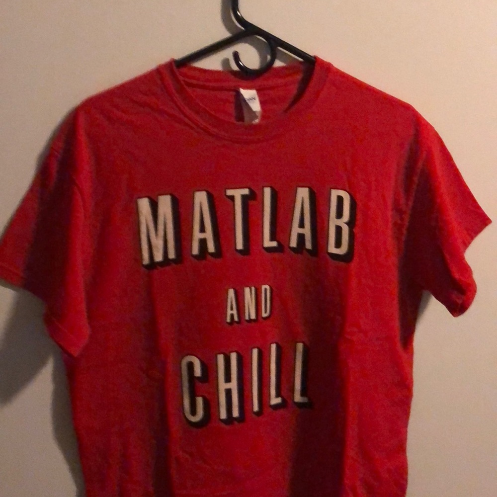 GAG Shirt - MATLAB and Chill
